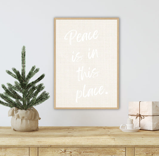 PEACE IS IN THIS PLACE -  Christmas Word Art - on linen look background Digital Download