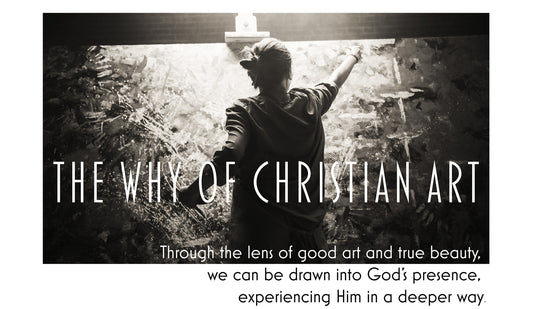 The Why of Christian Art