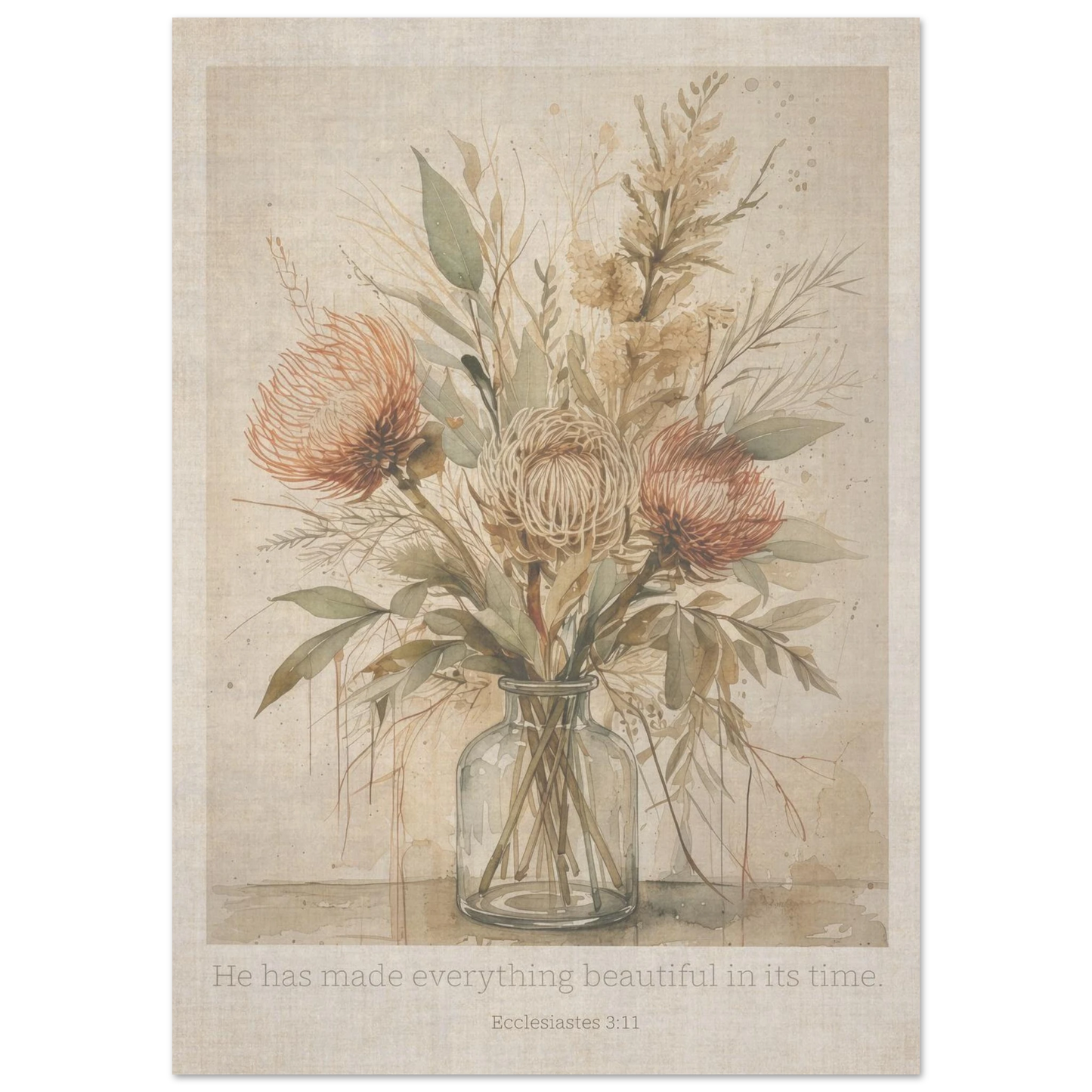 A botanical vintage art print featuring soft neutral flowers in a glass vase, displayed on a cream wall with the words 'He has made everything beautiful in its time'. 