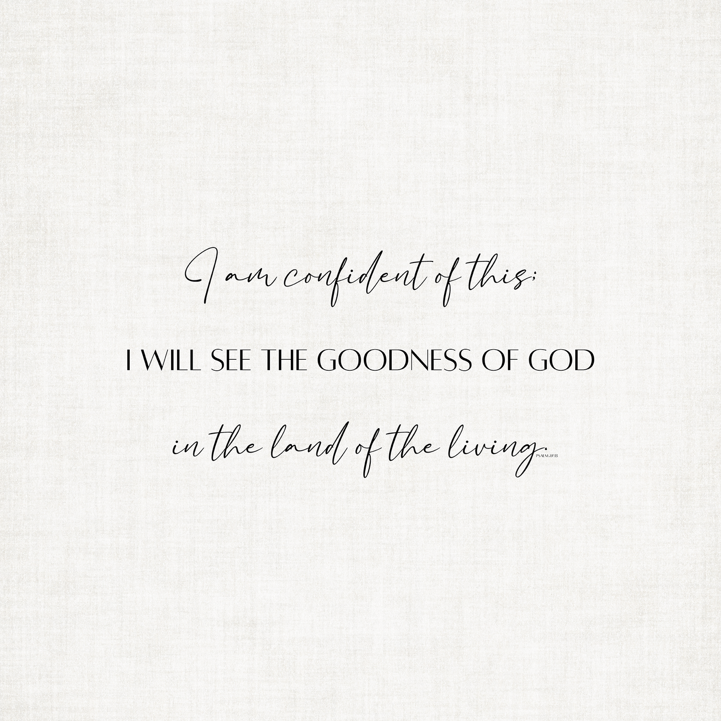 THE GOODNESS OF GOD - Word Art - Digital Download